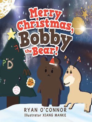 cover image of Merry Christmas, Bobby the Bear!